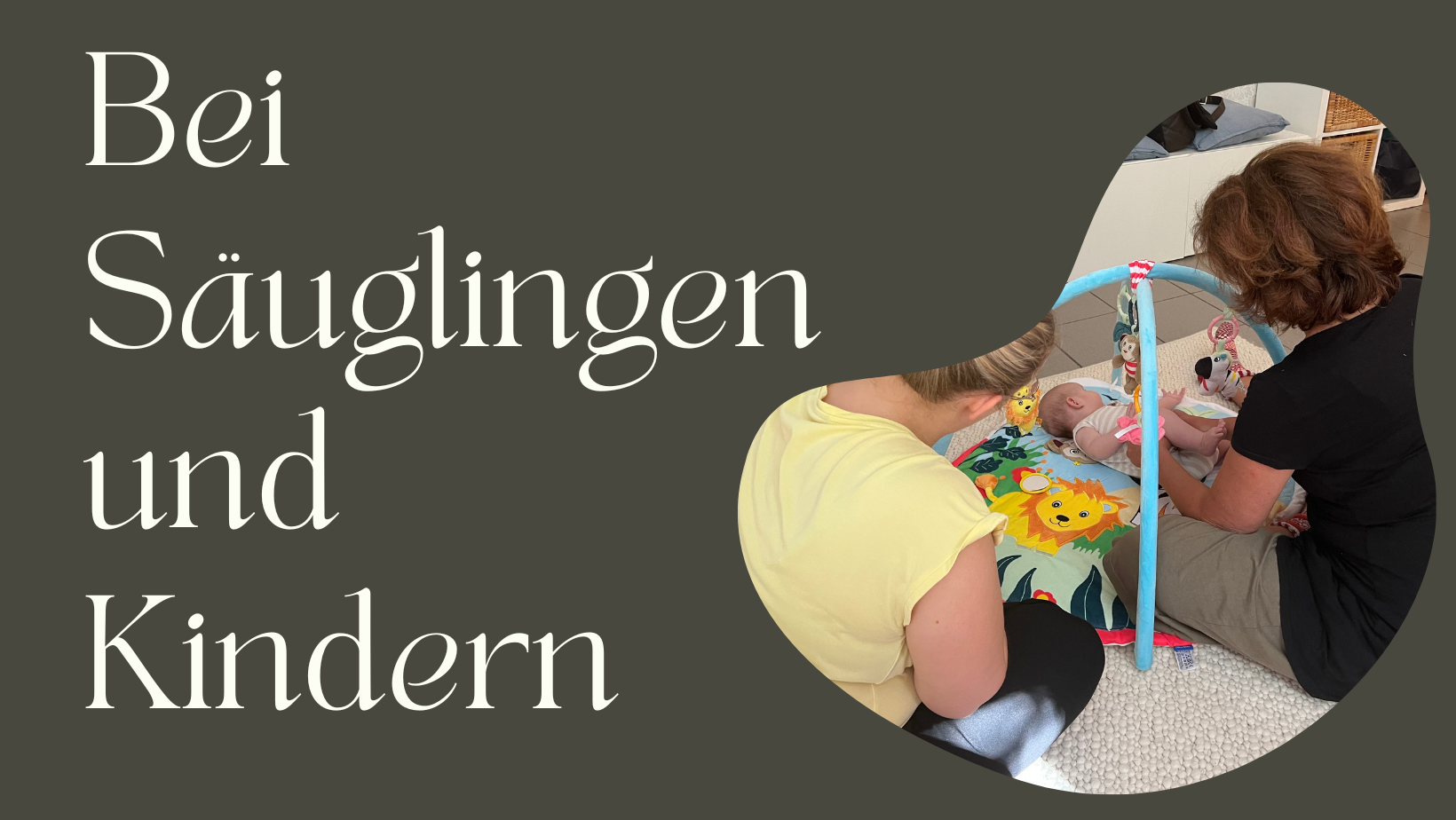 Sabine Bachem Osteopathie - Anwendungsbereich - Bei Säuglingen und Kindern